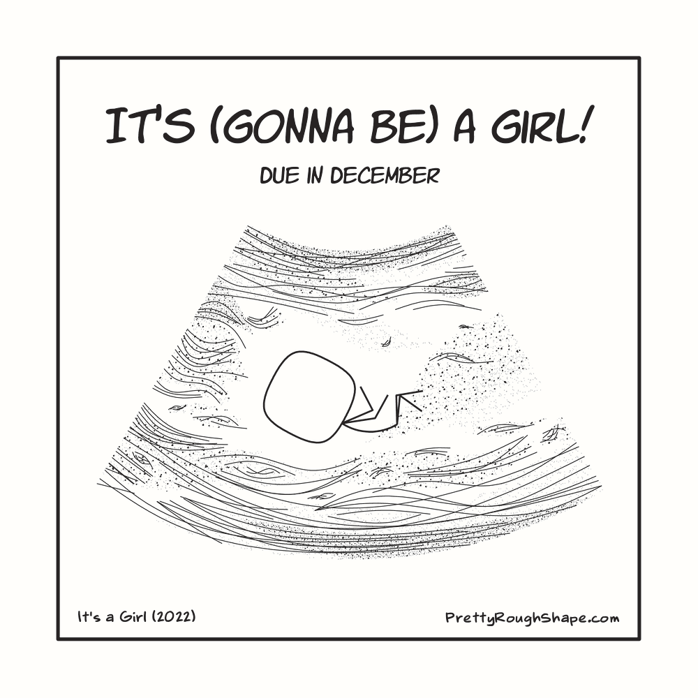 It's Gonna Be A Girl